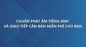 chuan-phat-am-tieng-anh-va-giao-tiep-can-ban-unica