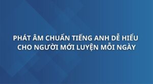 phat-am-chuan-tieng-anh