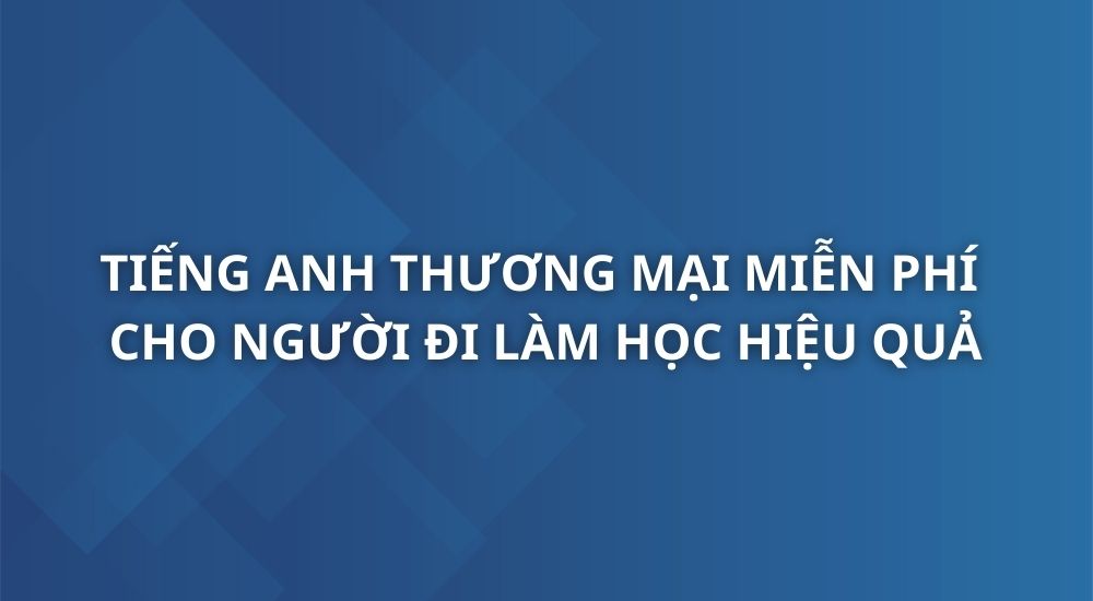 tieng-anh-thuong-mai