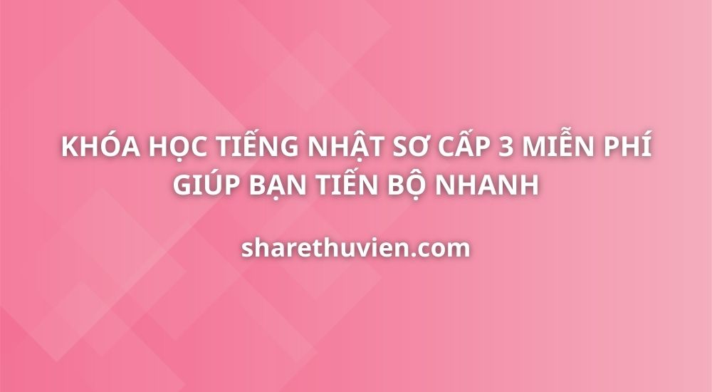 tieng-nhat-so-cap-3